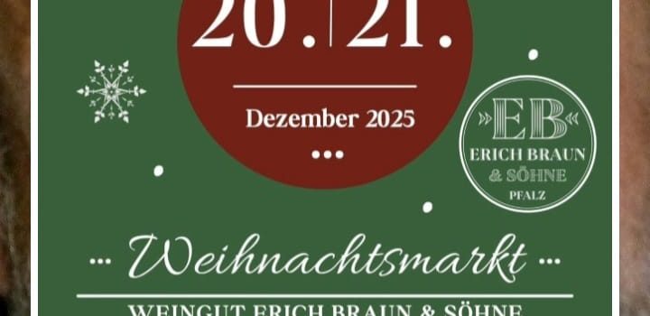 Weihnachtmarkt Weingut Erich Braun & Söhne Weihnachtmarkt Weingut Erich Braun & Söhne